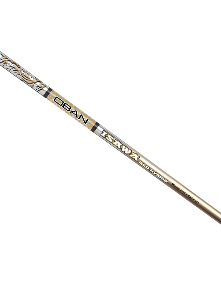 OBAN Isawa Gld Hybrid Shaft